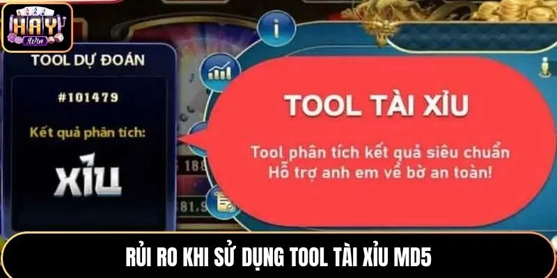 Rủi ro nếu dùng tool hack Tài Xỉu MD5