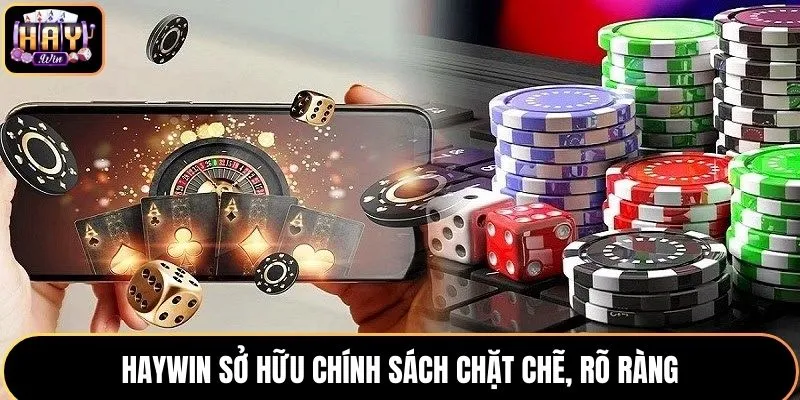 Đánh giá nhanh HAYWIN về chính sách