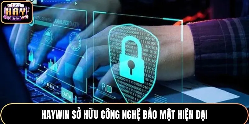 Đánh giá công nghệ hiện đại khi nói về chúng tôi tại HAYWIN