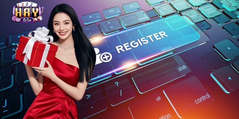 Ưu Đãi Đặc Quyền Khi Thực Hiện Haywin Đăng Kí Thành Công