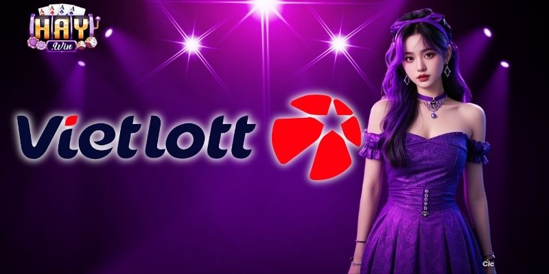 Xổ số Vietlott: Bí kíp săn giải Jackpot cùng sảnh game Haywin